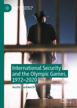Bertrand.pt - International Security And The Olympic Games, 1972â€“2020