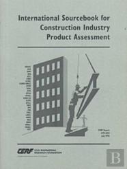 International Sourcebook For Construction Industry Product Assessment