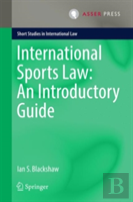 International Sports Law: An Introductory Guide