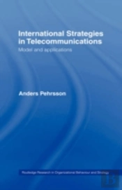 International Strategies In Telecommunications