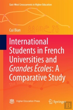 Bertrand.pt - International Students In French Universities And Grandes Ecoles: A Comparative Study