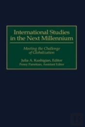 International Studies In The Next Millennium