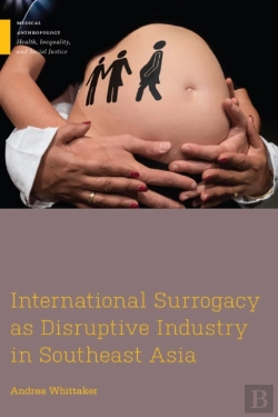 Bertrand.pt - International Surrogacy As Disruptive Industry In Southeast Asia
