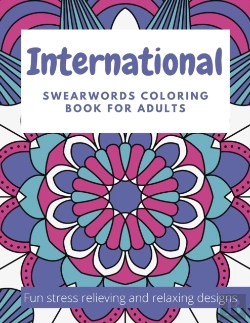 Bertrand.pt - International Swearwords Coloring Book For Adults