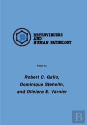 International Symposium: Retroviruses And Human Pathology