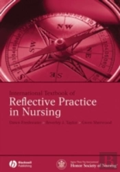 International Textbook Of Reflective Practice In Nursing