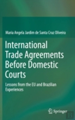 Bertrand.pt - International Trade Agreements Before Domestic Courts
