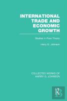 International Trade And Economic Growth (Collected Works Of Harry Johnson)