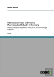 International Trade And Finance - Pharmaceutical Industry In Germany