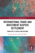International Trade And Investment Dispute Settlement