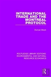 International Trade And The Montreal Protocol