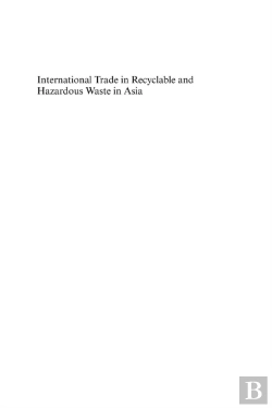 Bertrand.pt - International Trade In Recyclable And Hazardous Waste In Asia