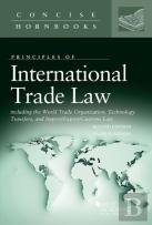 International Trade Law Including The Wto, Technology Transfers, And Import/Export/Customs Law
