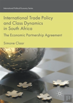 Bertrand.pt - International Trade Policy And Class Dynamics In South Africa
