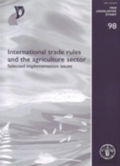 International Trade Rules And The Agriculture Sector