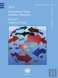 International Trade Statistics Yearbook 2013