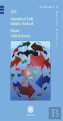 International Trade Statistics Yearbook 2015