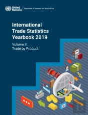 International Trade Statistics Yearbook 2019, Volume Ii
