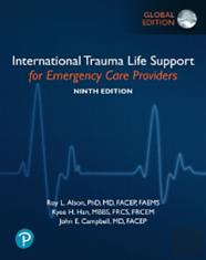 International Trauma Life Support For Emergency Care Providers, Global Edition