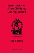 International Tree-Climbing Championship Rule Book (2022 Edition)