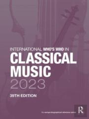 International Who'S Who In Classical Music 2023