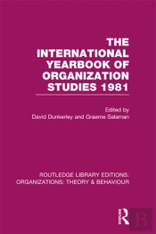 International Yearbook Of Organization Studies 1981 (Rle: Organizations)