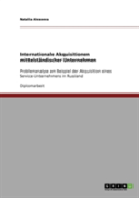 Internationale Akquisitionen Mittelstandischer Unternehmen