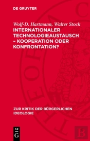 Internationaler Technologieaustausch - Kooperation Oder Konfrontation?