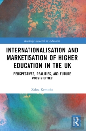 Internationalisation And Marketisation Of Higher Education In The Uk