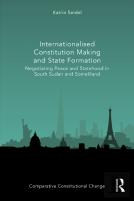 Internationalised Constitution Making And State Formation