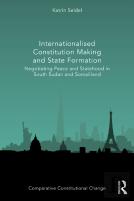 Internationalised Constitution Making And State Formation