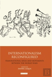 Internationalism Reconfigured