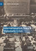 Internationalism Toward Diplomatic Crisis