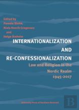 Internationalization And Re-Confessionalization