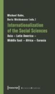Internationalization Of The Social Sciences Â€“ Asiaâ€“Latin Americaâ€“Middle Eastâ€“Africaâ€“Eurasia