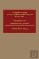Internationalizing Library And Information Science Education