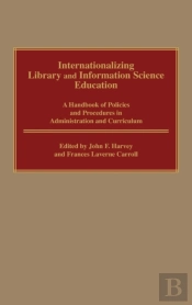 Internationalizing Library And Information Science Education