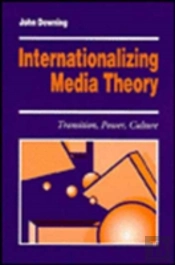 Internationalizing Media Theory