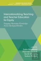 Internationalizing Teaching And Teacher Education For Equity