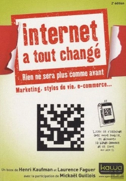 Bertrand.pt - Internet A Tout Changé, Rien Ne Sera Plus Comme Avant ; Marketing, Styles De Vie, E-Commerce