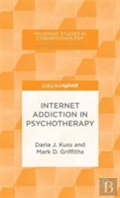 Internet Addiction In Psychotherapy