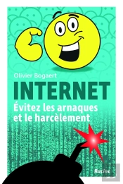 Internet : Arrêtez Les Arnaques Et Le Harcèlement