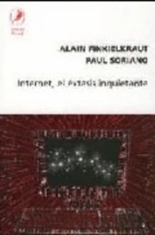 Internet El Extasis Inquietante