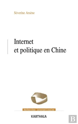 Bertrand.pt - Internet Et Politique En Chine