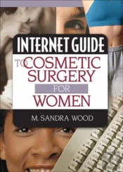 Internet Guide To Cosmetic Surgery For Women