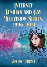 Internet Lesbian And Gay Television Series, 1996-2014