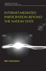Internet-Mediated Participation Beyond The Nation State