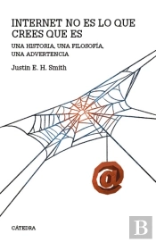 Internet No Es Lo Que Crees Que Es