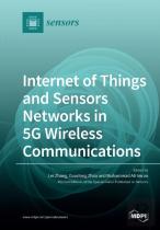 Internet Of Things And Sensors Networks In 5g Wireless Communications