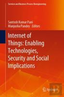 Internet Of Things: Enabling Technologies, Security And Social Implications